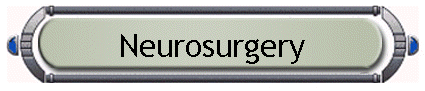 Neurosurgery