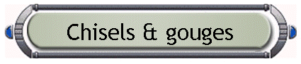 Chisels & gouges