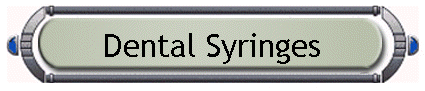 Dental Syringes
