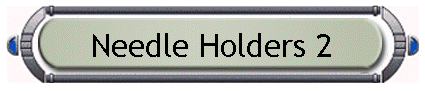 Needle Holders 2
