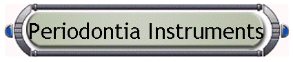 Periodontia Instruments