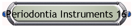 Periodontia Instruments 16