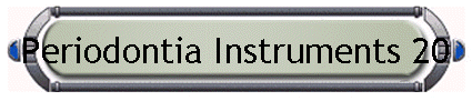 Periodontia Instruments 20
