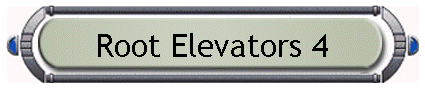 Root Elevators 4