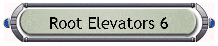Root Elevators 6