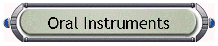 Oral Instruments